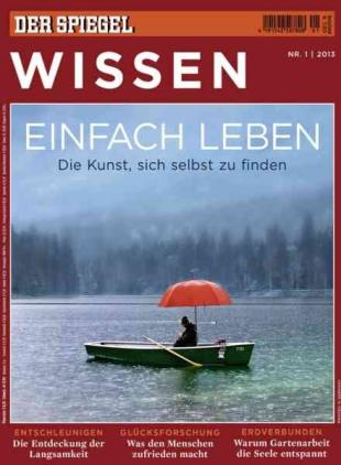Der Spiegel Wissen - Nr 1 2013