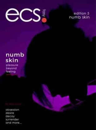 Ecstasy - Edition 5 Numb Skin 2026