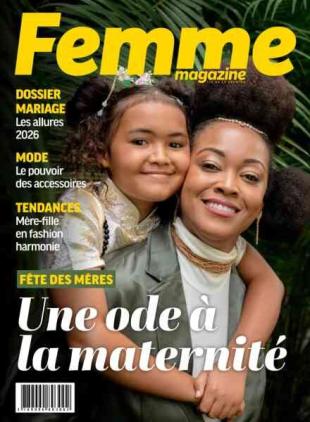Femme Magazine La Reunion - Mai-Juin 2026