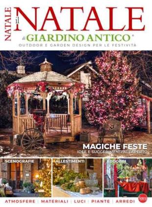 Giardino Antico Speciale - Natale - Ottobre-Novembre 2024