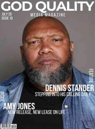 God Quality Media Magazine - July 2026