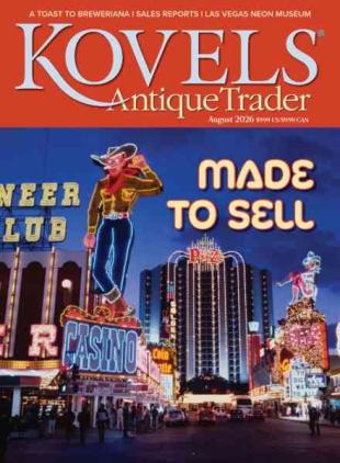 Kovels Antique Trader - August 2026