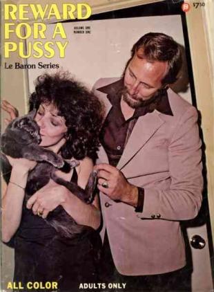 Le Baron Series - Reward For A Pussy Volume 1 Number 1 1975