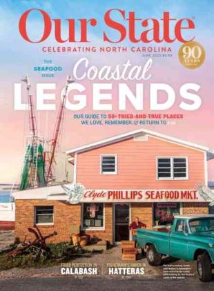 Our State Celebrating North Carolina - June 2023