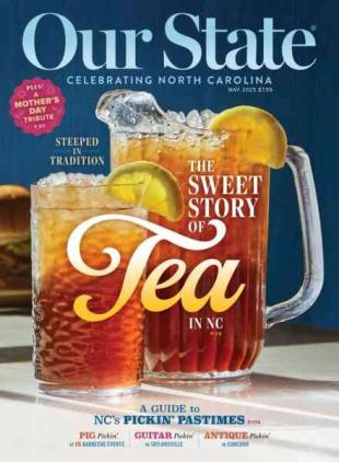 Our State Celebrating North Carolina - May 2025