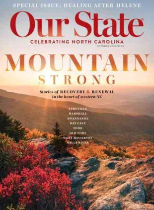 Our State Celebrating North Carolina - October 2025