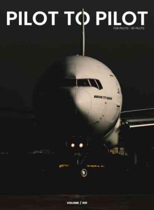 Pilot to Pilot - Volume 1 - November 2025