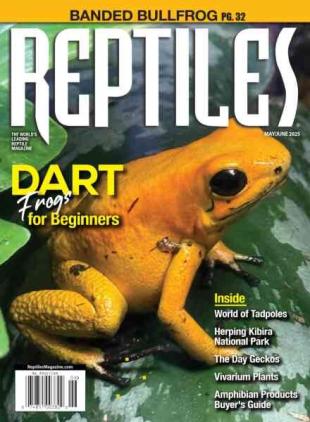 Reptiles Magazine - May-June 2025