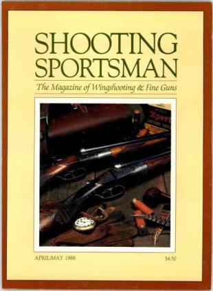 Shooting Sportsman - April-May 1988