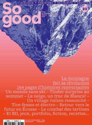 So Good - Juillet-Decembre 2026