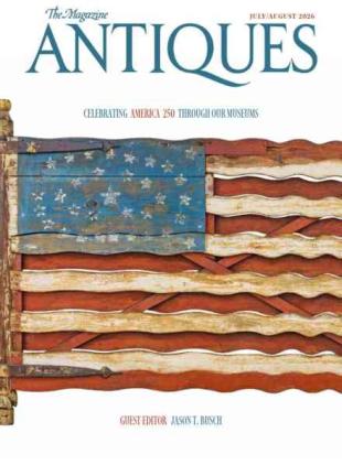 The Magazine Antiques - July-August 2026