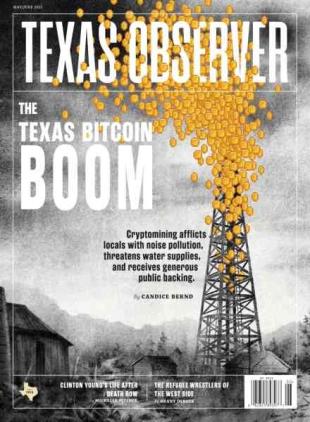 The Texas Observer - May 2025