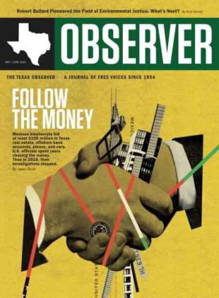 The Texas Observer - May-June 2021