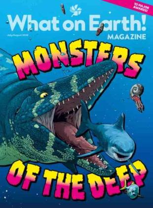What on Earth! Magazine - July-August 2026