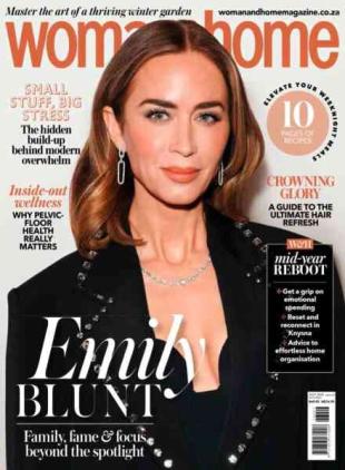 Woman & Home South Africa - July 2026