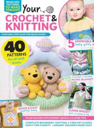 Your Crochet & Knitting - Issue 67 2026