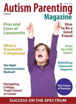 Autism Parenting - Issue 194 2026