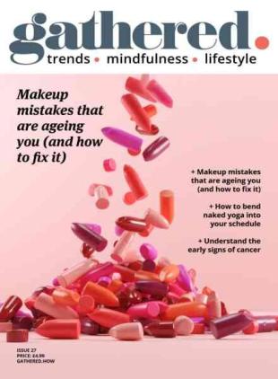 Gathered Magazine - Issue 27 2026