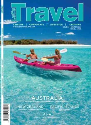 Let's Travel New Zealand Magazine - Winter 2024