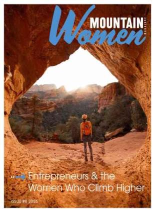 Mountain Women Magazine - Issue 8 2026