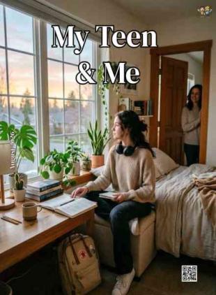 My Teen and Me - August 2026