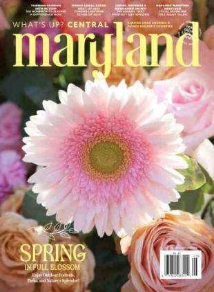 What's Up Central Maryland - May-June 2025