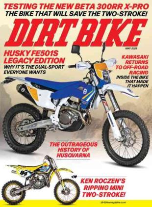 Dirt Bike Magazine - May 2025