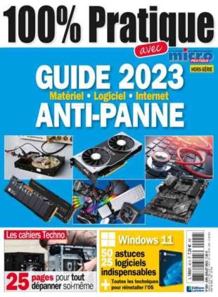 Micro Pratique - Hors-Serie - Anti-Panne - Juin-Juillet 2023