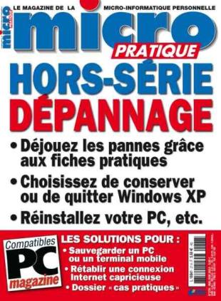 Micro Pratique - Hors-Serie - Depannage - Mai-Juin 2014