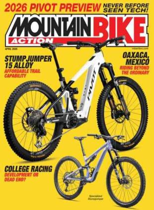 Mountain Bike Action - April 2026