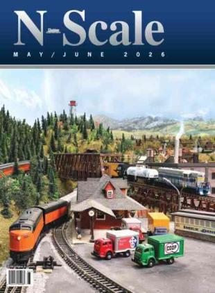 N-Scale Magazine - May-June 2026