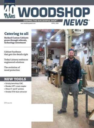 Woodshop News - April 2026