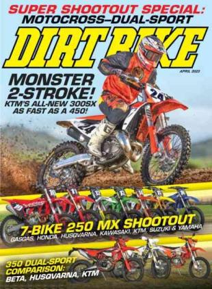 Dirt Bike Magazine - April 2023