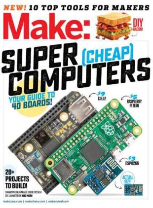 Make - Volume 49 - February-March 2016