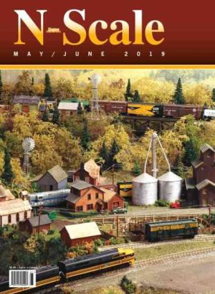 N-Scale Magazine - May-June 2019