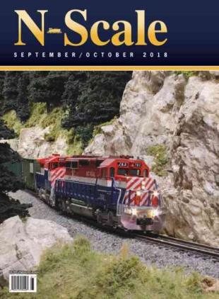 N-Scale Magazine - September-October 2018