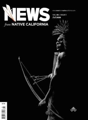 News from Native California - Fall 2026