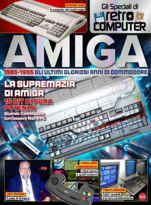 Retro Computer Speciale N 3 - Amiga - Luglio-Agosto 2025