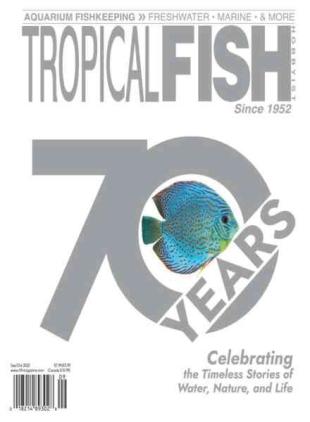 Tropical Fish Hobbyist - September-October 2022