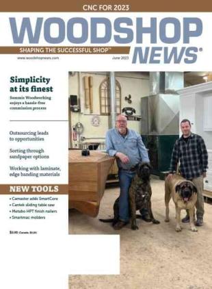 Woodshop News - June 2023